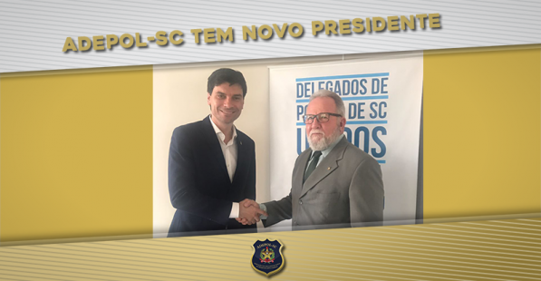 Presidente da ADEPOL-SC licencia-se do cargo para concorrer a uma vaga política