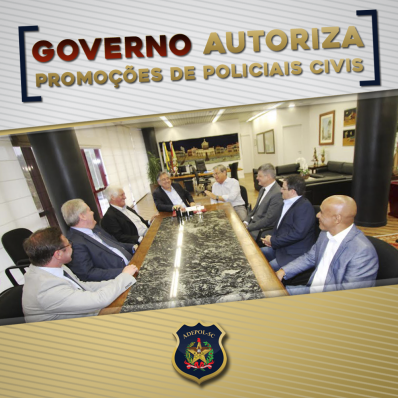 Governo autoriza promoções de policiais civis