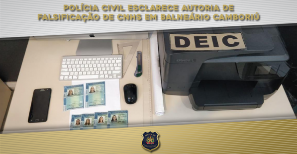 Polícia Civil esclarece autoria de falsificação de CNHs em Balneário Camboriú