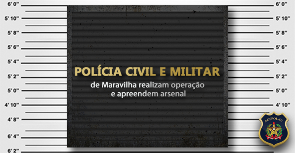 Polícia Civil e Militar de Maravilha realizam operação e apreendem arsenal