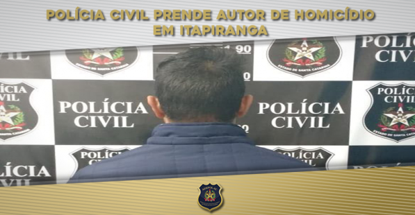 Polícia Civil prende autor de homicídio em Itapiranga