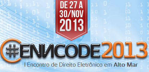 I Encontro de Direito Eletrônico - ENNCODE / 2013