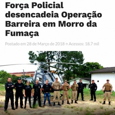 Operação no município Morro da Fumaça