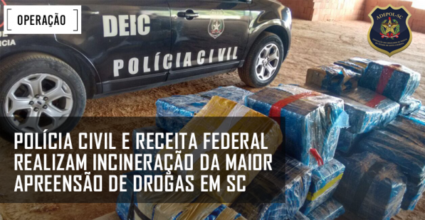 Polícia Civil e Receita Federal realizam incineração da maior apreensão de drogas em SC