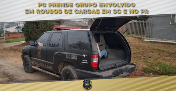 Polícia Civil prende grupo envolvido em roubos de cargas em SC e no Paraná