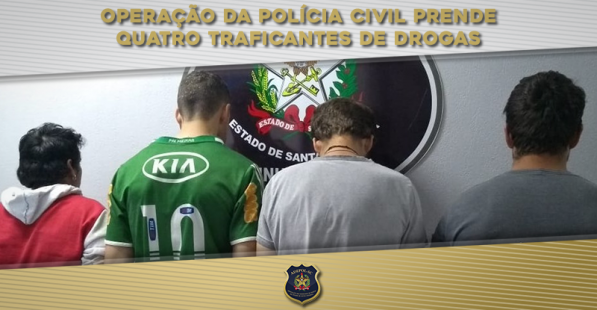 Operação da Polícia Civil prende quatro traficantes de drogas