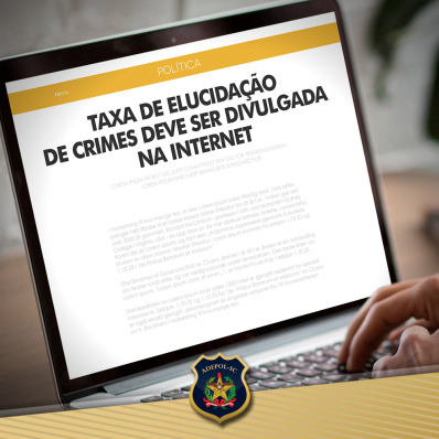 Aprovada inclusão da taxa de elucidação de crimes no sistema de informações de segurança